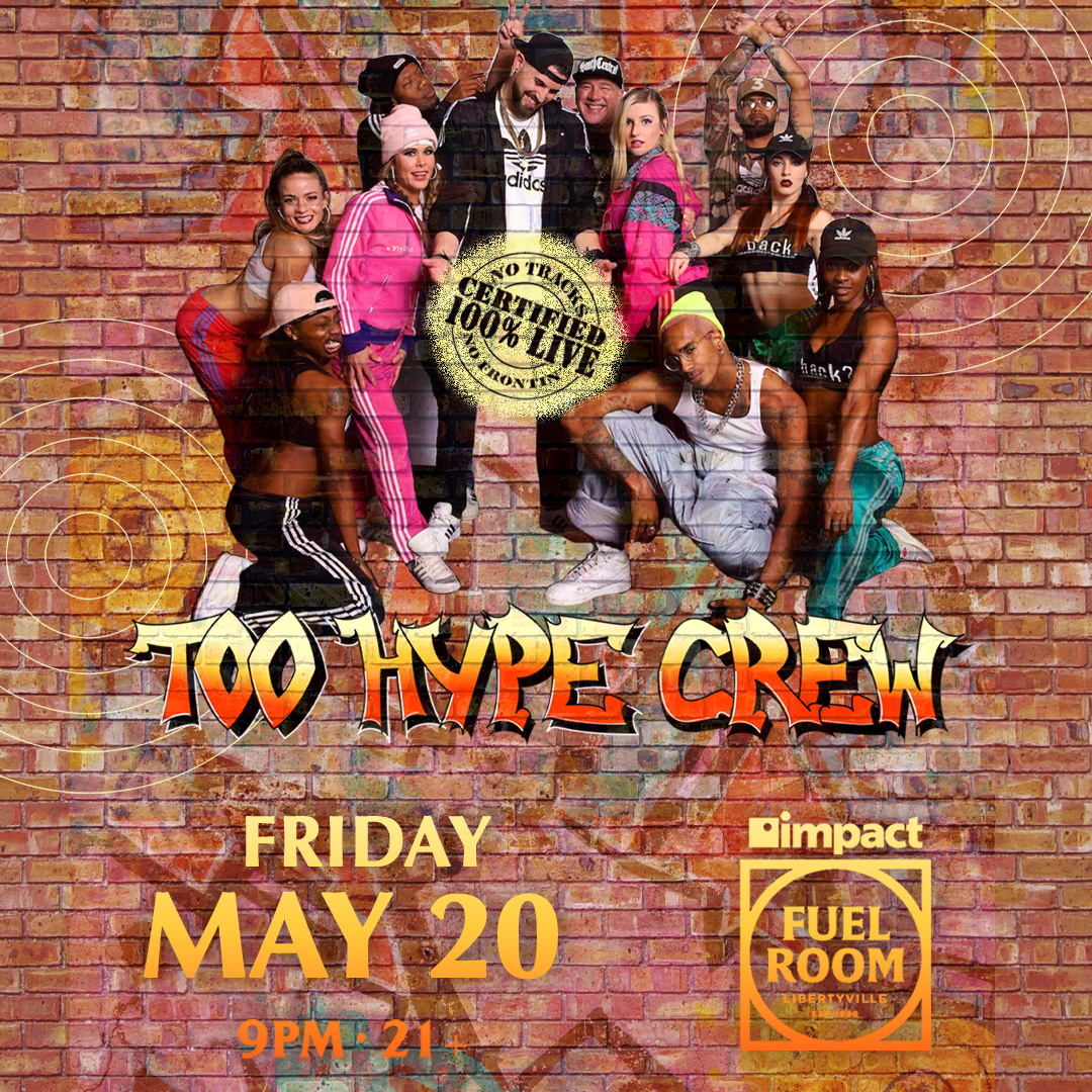 Too Hype Crew show poster